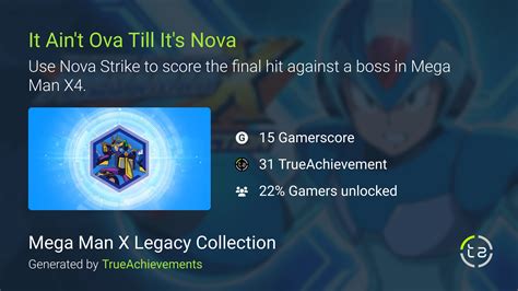 It Ain't Ova Till It's Nova achievement in Mega Man X Legacy .